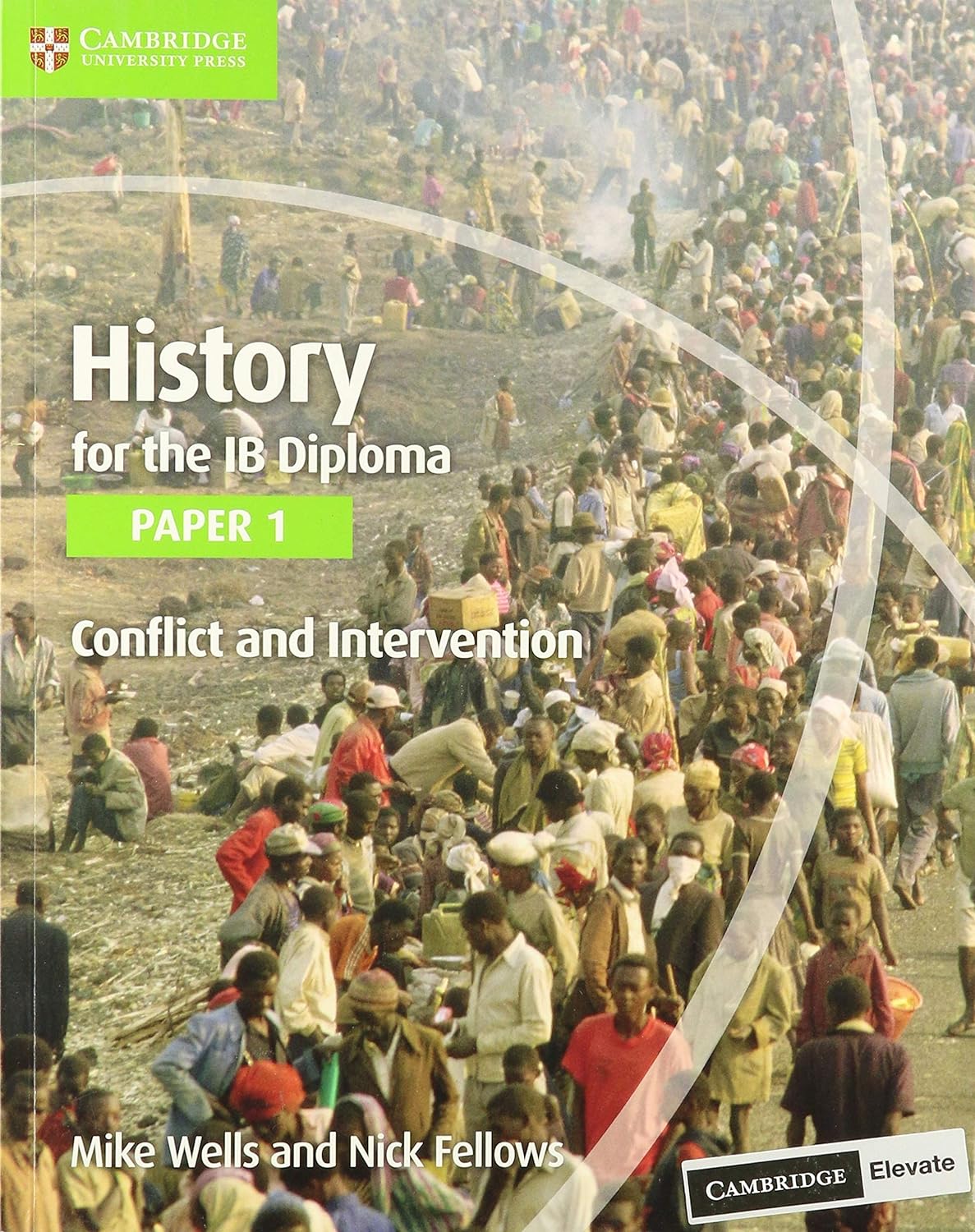 9781107560963, History for the IB Diploma Paper 1 Conflict and Intervention