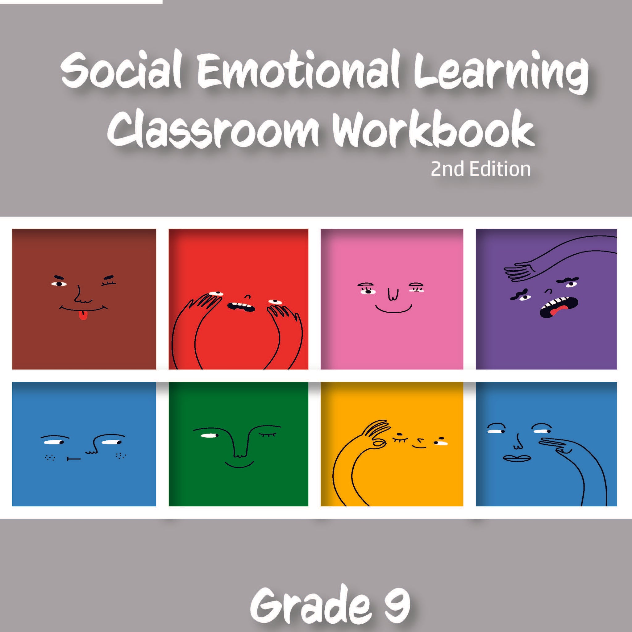 PREORDER Social Emotional Learning Classroom Workbook - Grade 9, 2nd edition (Due May 2024)
