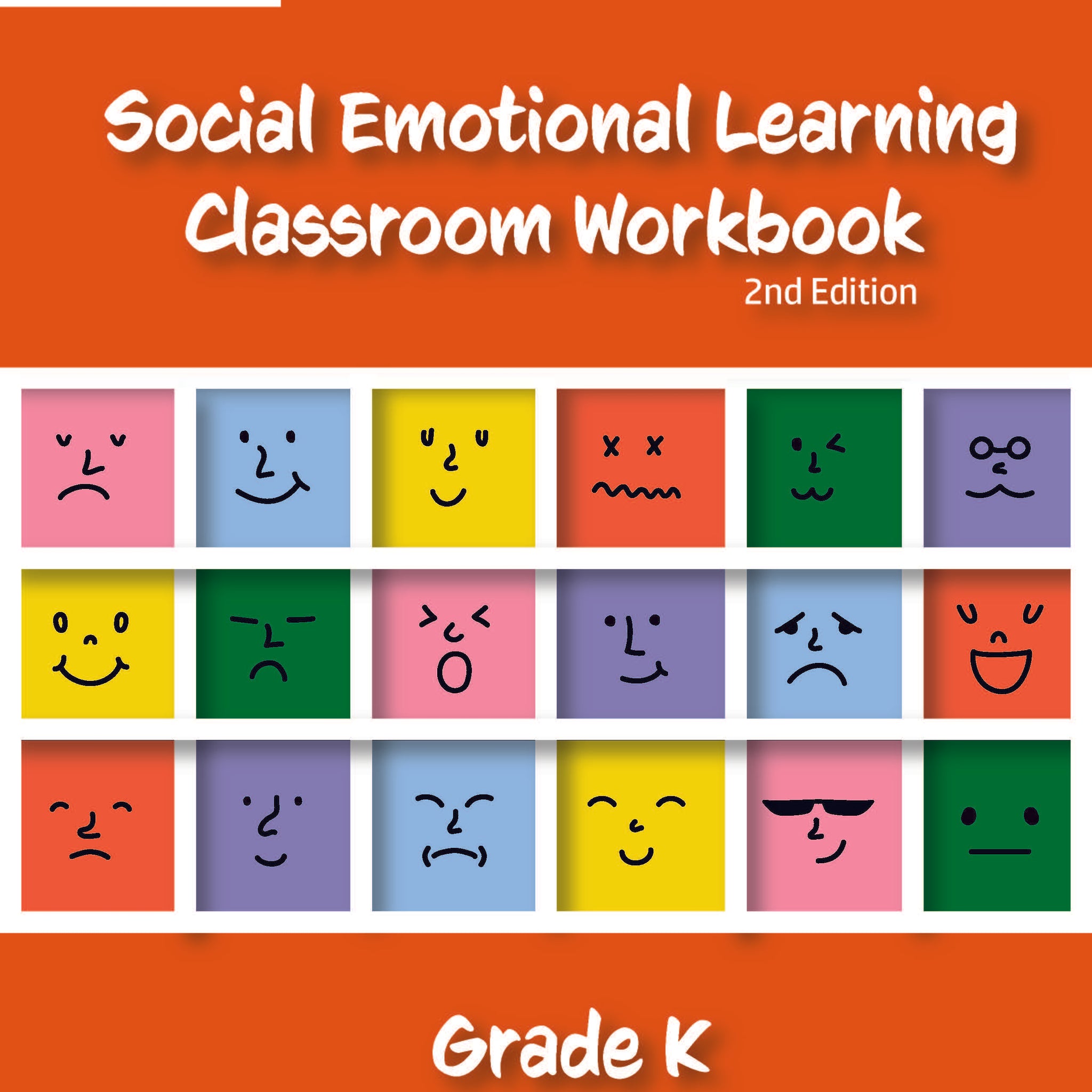 PREORDER Social Emotional Learning Classroom Workbook - Kindergarten, 2nd edition (Due July 2024)