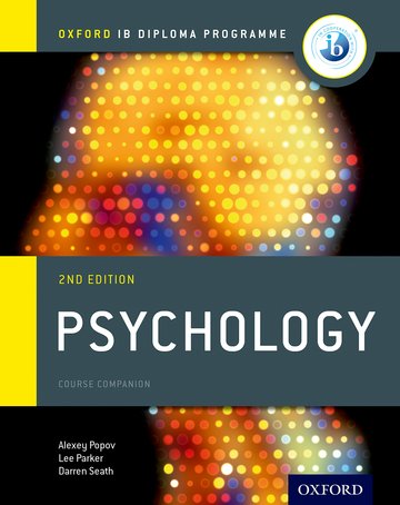 9780198398110,Oxford IB Diploma Programme: Psychology Course Companion