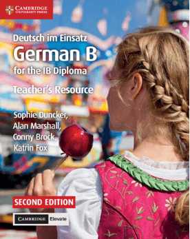 9781108339278, IB Diploma: Deutsch im Einsatz Teacher's Resource