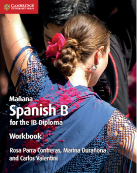 9781108440622: Mañana Workbook: Spanish B For The IB Diploma (Spanish ...