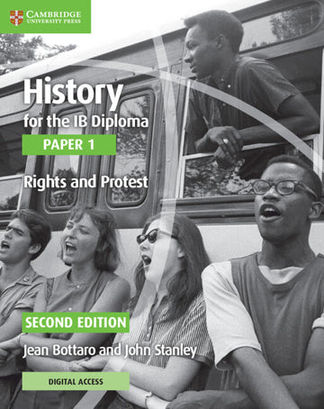 History for the IB Diploma Paper 1 Second edition Rights & Protest Coursebook with Digital Access (2 years)