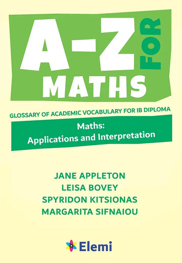 A to Z Maths Essential vocabulary organized by topic for IB Diploma