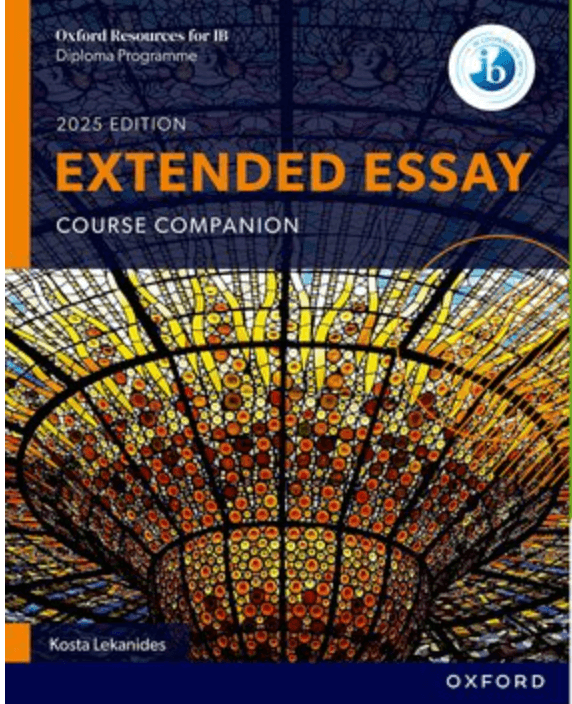 IB DP Extended Essay Course Companion 2025 Edition