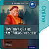 IB History of the Americas 1880-1981 Course Companion