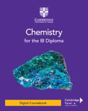 Chemistry for the IB Diploma Coursebook with Digital Access – IB