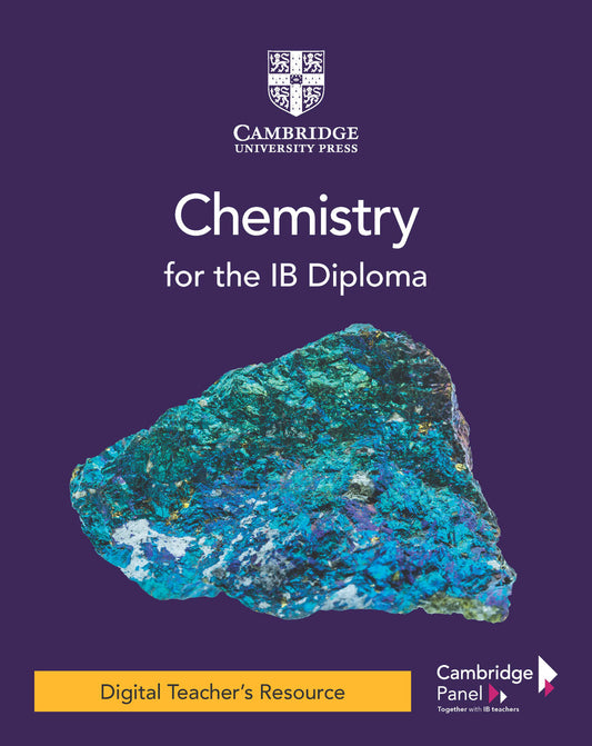 Chemistry for the IB Diploma Digital Teacher's Resource