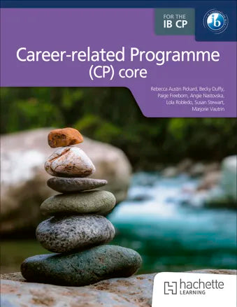 The IB Career-related Programme (CP) Core