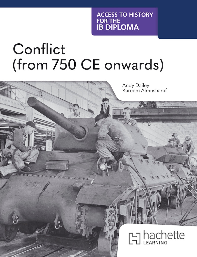 Access to History for the IB Diploma: Conflict (from 750CE onwards)