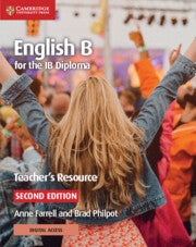 9781108434805 English B for the IB Diploma Teacher's Resource' showing a group of students celebrating, with the title and author names 'Anne Furey and Brad Mihalit' displayed.
