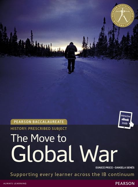 Pearson Baccalaureate History: The Move to Global War