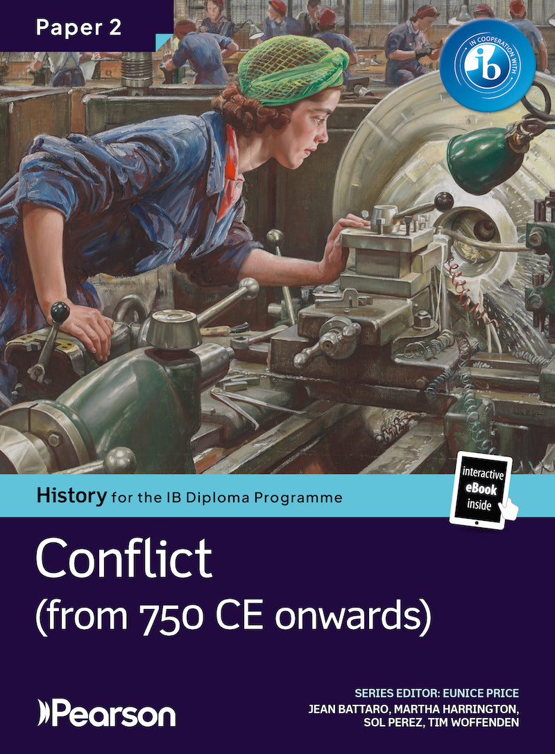 Pearson History for the IB Diploma Programme Paper 2 Conflict from 750 CE bundle (Book + eBook)