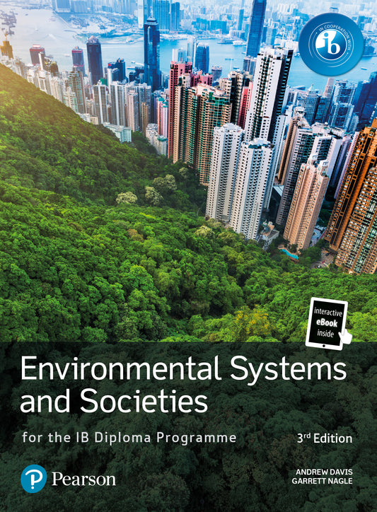 PREORDER Environmental Systems and Societies for the IB Diploma Programme Print and eBook (Not Yet Published April 2024)