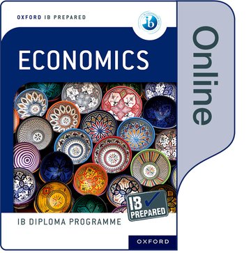 Oxford IB Diploma Programme: IB Prepared Economics - IB Source Education