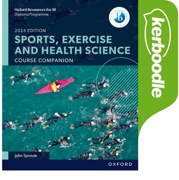 IB Diploma Sports Exercise and Health Science Course Companion Kerboodle