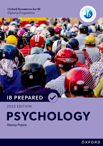 IB Prepared: Psychology 2025 Edition – Oxford IB Diploma Exam Prep (Print + Digital)