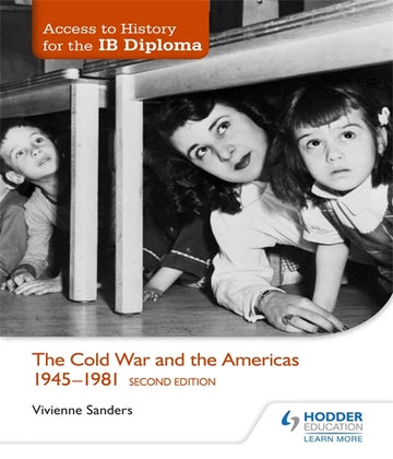 Access to History for the IB Diploma: The Cold War and the Americas 1945-1981