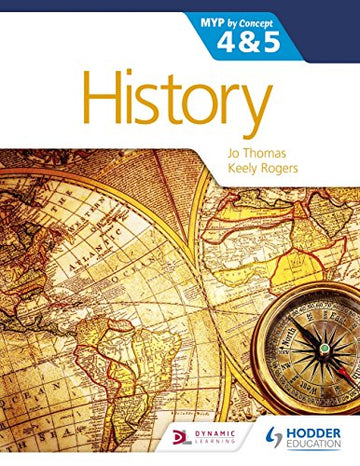 History for the IB MYP 4 & 5 by Concept
