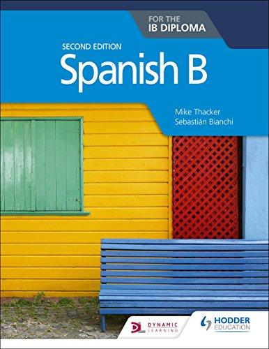 9781510446557 Spanish B for the IB Diploma Second Edition - IB Source Education