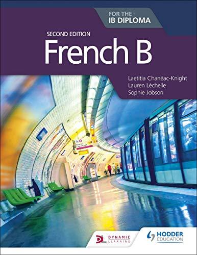 9781510446564 French B for the IB Diploma Second Edition - IB Source Education