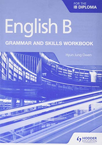 9781510447639, English B For The IB Diploma Grammar And Skills Workbook