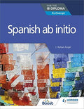 9781510449541 Spanish ab initio for the IB Diploma: by Concept - IB Source Education