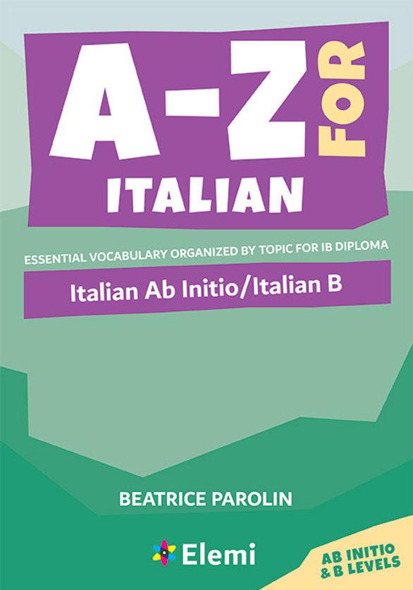 9781739467005 A/Z for Italian AB Inito / Italian B - IB Source Education