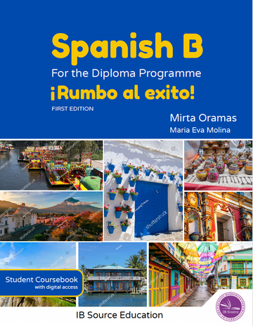 Rumbo al Éxito: Spanish B for the Diploma Programme – Student Book + 2-Year eBook Bundle (NYP Due March 2027)
