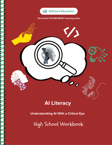 AI Literacy: Understanding AI with a Critical Eye (High School) Workbook (NYP Due January 2026)