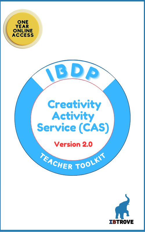 NEW Creativity, Activity, Service (CAS) Teacher Toolkit (Version 2.0)