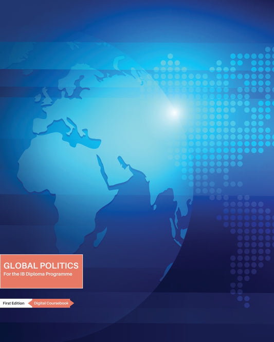 DP Global Politics Accelerate Digital Coursebook (Available August 20)