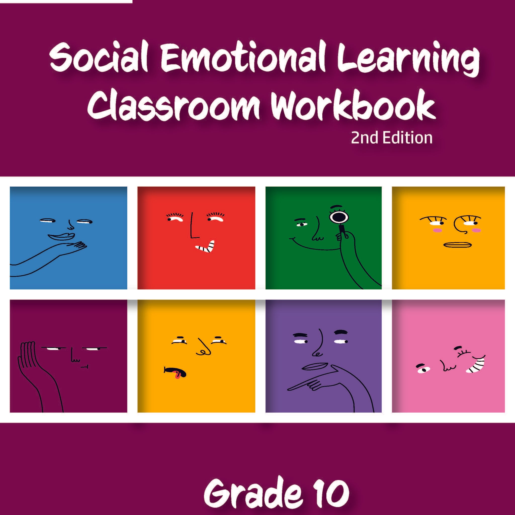 PREORDER Social Emotional Learning Classroom Workbook - Grade 10, 2nd edition (Due June 2024)