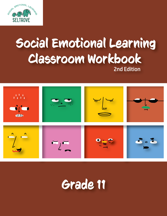 Social Emotional Learning Classroom Workbook - Grade 11, 2nd edition