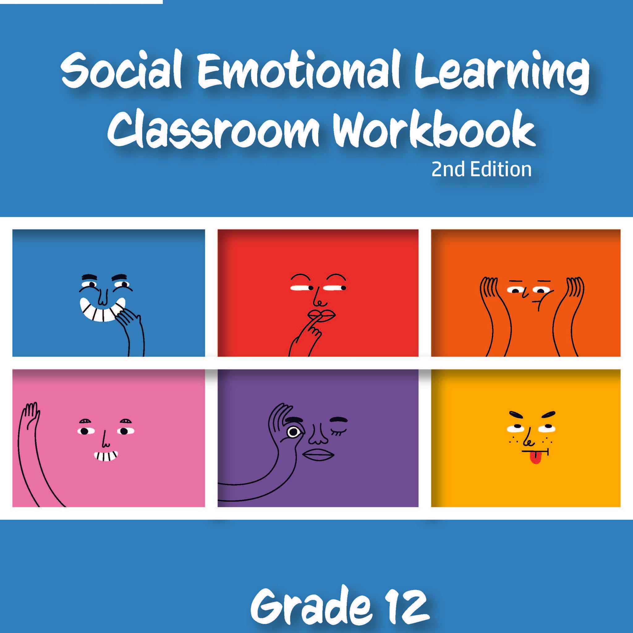 PREORDER Social Emotional Learning Classroom Workbook - Grade 12, 2nd edition (Due June 2024)