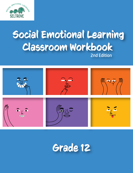 Social Emotional Learning Classroom Workbook - Grade 12, 2nd edition