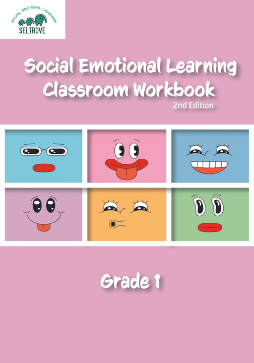 Social Emotional Learning Classroom Workbook / Grade 1, 2nd edition