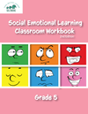 Social Emotional Learning Classroom Workbook / Grade 5, 2nd edition - IB Source Education