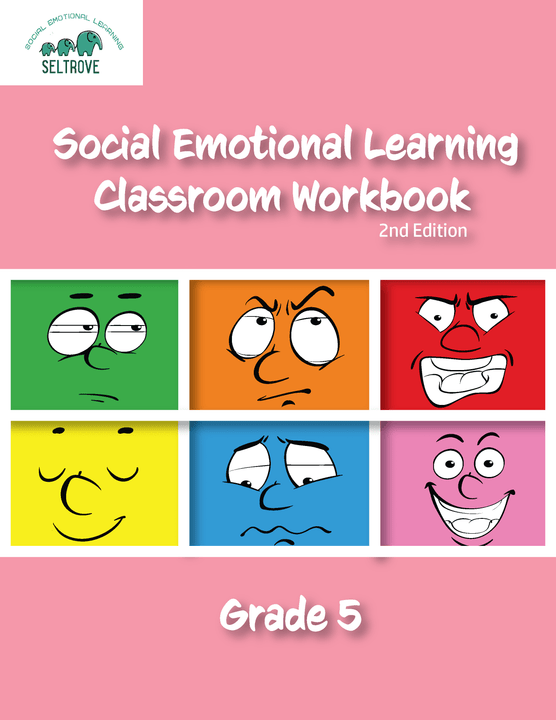 Social Emotional Learning Classroom Workbook / Grade 5, 2nd edition