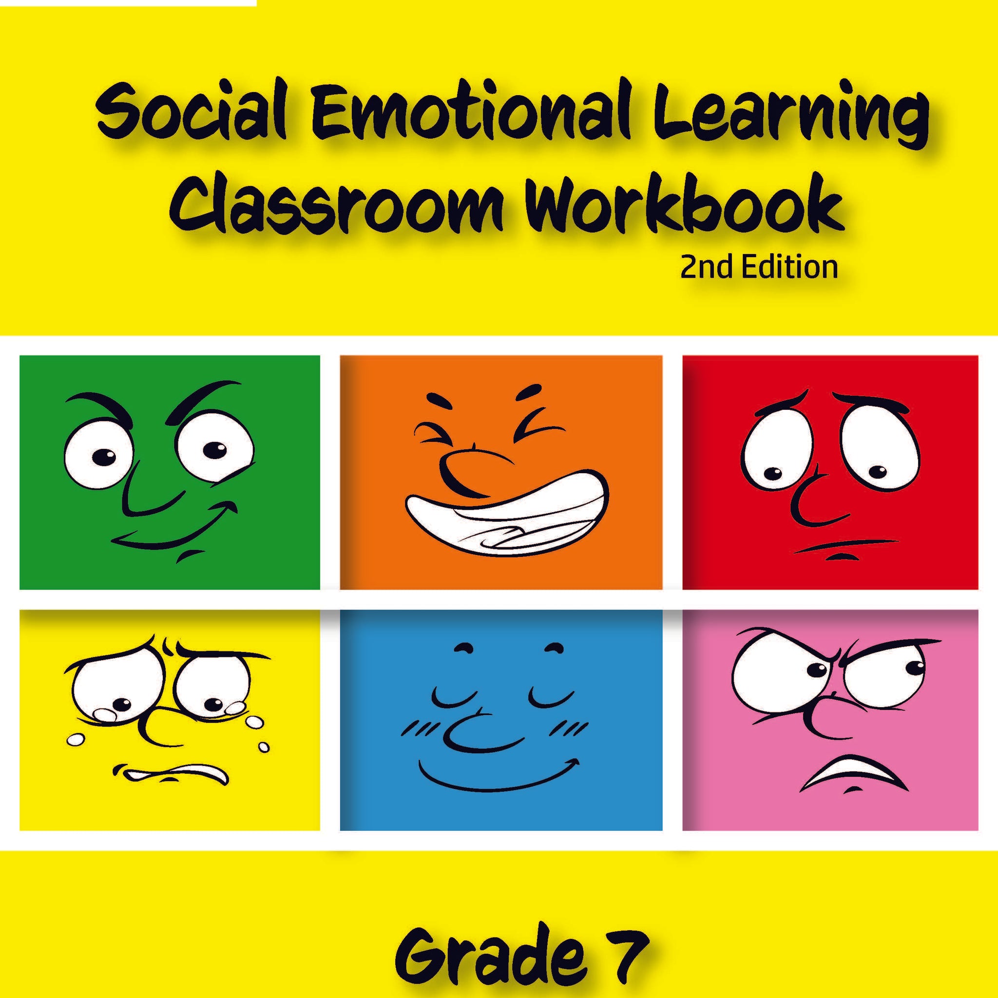 PREORDER Social Emotional Learning Classroom Workbook - Grade 7, 2nd edition (Due June 2024)