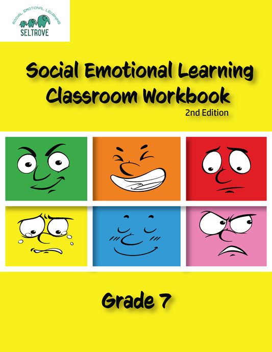 Social Emotional Learning Classroom Workbook - Grade 7, 2nd edition
