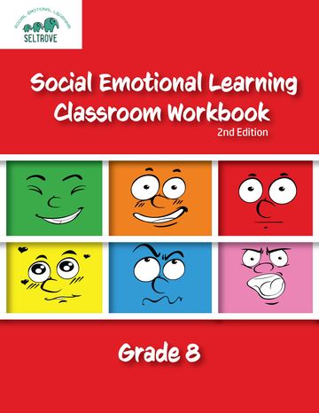 Social Emotional Learning Classroom Workbook - Grade 8, 2nd edition