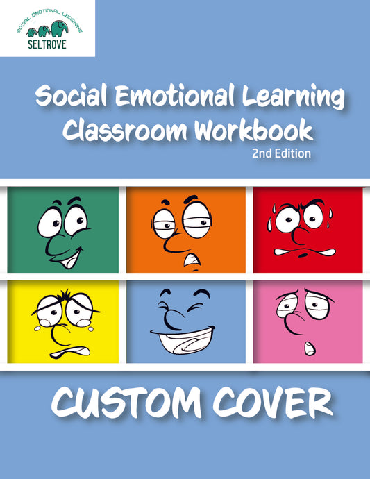 Social Emotional Learning Classroom Workbook - Customize for your School
