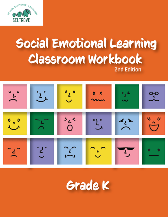 Social Emotional Learning Classroom Workbook / Grade Kindergarten, 2nd edition