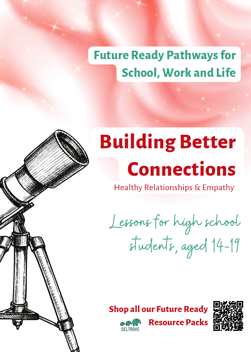 Healthy Relationships and Empathy (High School) Teacher Resource Pack