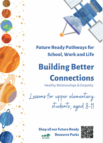 Healthy Relationships and Empathy (Upper Elementary) Teacher Resource Pack