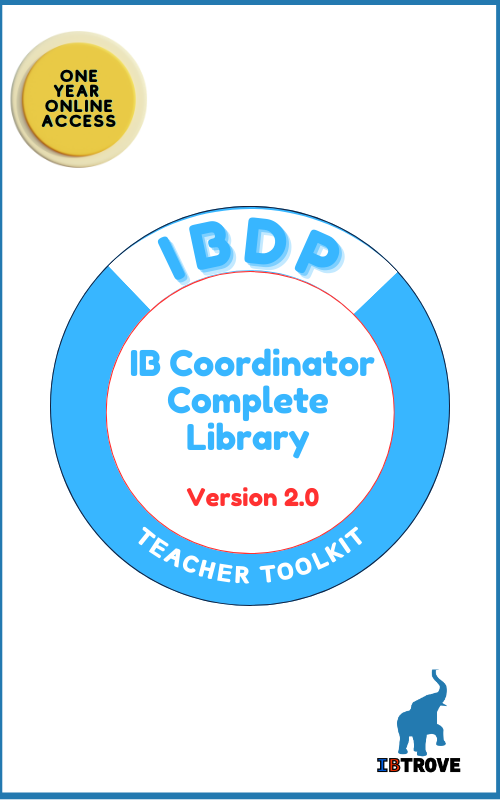 IBDP Coordinator Teacher Toolkit Complete Library (Version 2.0)