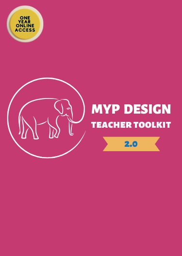 MYP Design Teacher Toolkit (Version 2.0)