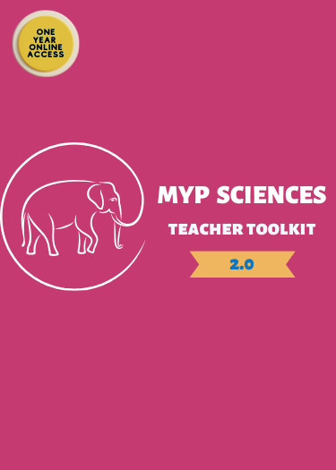 MYP Sciences Teacher Toolkit (Version 2.0)