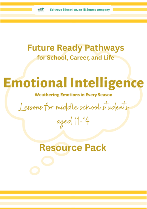 Emotional Intelligence: Weathering Emotions in Every Season (Middle School) Resource Pack